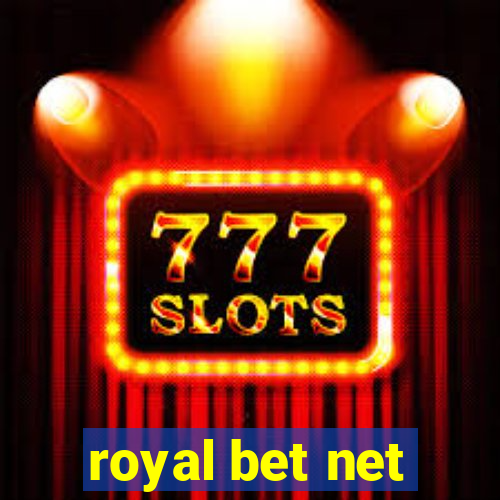 royal bet net